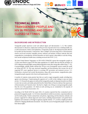 Technical Brief: Transgender People and HIV in Prisons and other Closed Settings