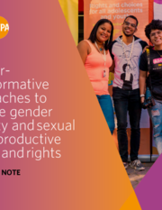 Gender Transformative Approaches to Achieve Gender Equality and Sexual and Reproductive Health and Rights