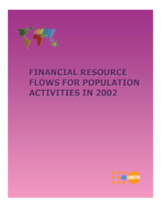 Financial Resource Flows For Population Activities 2002