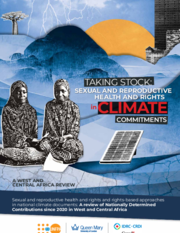 Taking Stock: Sexual and Reproductive and Health and Rights in Climate Commitments: A West and Central Africa Review
