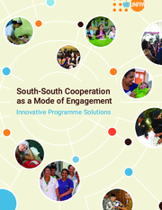 South-South Cooperation as a Mode of Engagement: Innovative Programme Solutions
