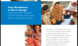 From Microfinance to Macro Change